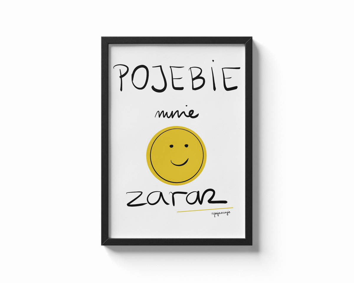 mockup plakatu pojebie mnie zaraz